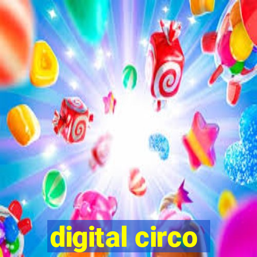 digital circo